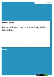 Cover von Forme dell'arte concreta. Kandinsky, Bill e Glattfelder