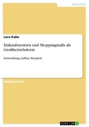 Cover von Einkaufszentren und Shoppingmalls als Großbetriebsform