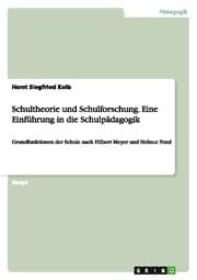 Cover von Schultheorie und Schulforschung. Eine Einführung in die Schulpädagogik