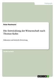 Cover von Die Entwicklung der Wissenschaft nach Thomas Kuhn