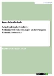 Cover von Schulpraktische Studien. Unterrichtsbeobachtungen und der eigene Unterrichtsversuch