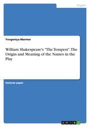 Cover von William Shakespeare's 'The Tempest'. The Origin and Meaning of the Names in the Play