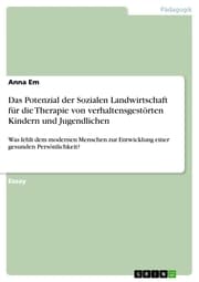 Cover von Das Potenzial der Sozialen Landwirtschaft für die Therapie von verhaltensgestörten Kindern und Jugendlichen