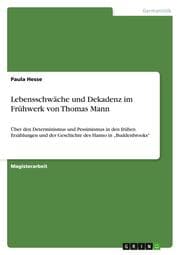 Cover von Lebensschwäche und Dekadenz im Frühwerk von Thomas Mann