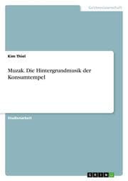 Cover von Muzak. Die Hintergrundmusik der Konsumtempel