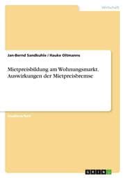 Cover von Mietpreisbildung am Wohnungsmarkt. Auswirkungen der Mietpreisbremse