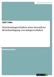 Cover von Entscheidungsverhalten unter besonderer Berücksichtigung von Anlegerverhalten
