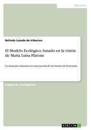 Cover von El Modelo Ecológico, basado en la visión de María Luisa Platone