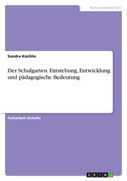 Cover von Der Schulgarten. Entstehung, Entwicklung und pädagogische Bedeutung