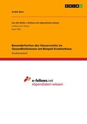 Cover von Besonderheiten des Steuerrechts im Gesundheitswesen am Beispiel Krankenhaus