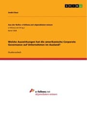 Cover von Welche Auswirkungen hat die amerikanische Corporate Governance auf Unternehmen im Ausland?