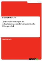 Cover von Die Herausforderungen des Mehrebenensystems für die europäische Bildungspolitik