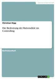 Cover von Die Bedeutung der Rationalität im Controlling