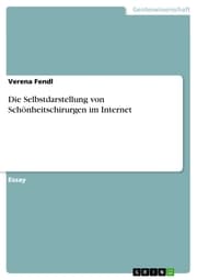 Cover von Die Selbstdarstellung von Schönheitschirurgen im Internet
