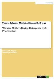 Cover von Working Mothers Buying Detergents. Only Price Matters