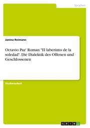 Cover von Octavio Paz' Roman 'El laberinto de la soledad'. Die Dialektik des Offenen und Geschlossenen