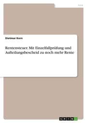 Cover von Rentensteuer. Mit Einzelfallprüfung und Aufteilungsbescheid zu noch mehr Rente