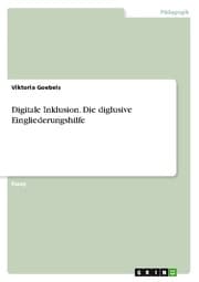 Cover von Digitale Inklusion. Die diglusive Eingliederungshilfe