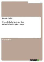 Cover von Erbrechtliche Aspekte des Aktionärbindungsvertrags