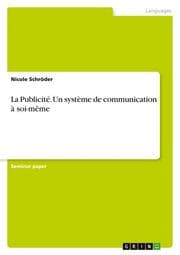 Cover von La Publicité. Un système de communication à soi-même