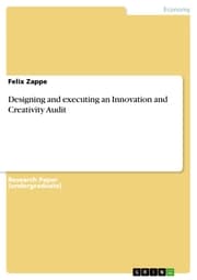 Cover von Designing and executing an Innovation and Creativity Audit