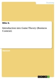 Cover von Introduction into Game Theory (Business Context)
