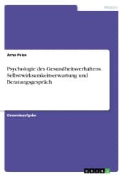 Cover von Psychologie des Gesundheitsverhaltens. Selbstwirksamkeitserwartung und Beratungsgespräch