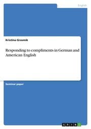 Cover von Responding to compliments in German and American English