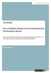 Cover von Der weibliche Körper in der feministischen Performance-Kunst