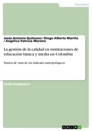 Cover von La gestión de la calidad en instituciones de educación básica y media en Colombia