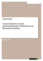 Cover von Unionsrechtliche Grenzen passbeschränkender Maßnahmen aus finanziellen Gründen