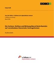 Cover von Die Vorleser. Einfluss und Wirkung Marcel Reich-Ranickis auf verschiedene literarische Vortragsformen
