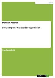 Cover von Freizeitsport. Was ist das eigentlich?
