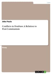 Cover von Conflicts in Donbass. A Relation to Post-Communism
