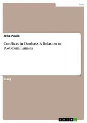 Cover von Conflicts in Donbass. A Relation to Post-Communism