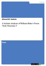 Cover von A Stylistic Analysis of William Blake's Poem 'Holy Thursday I'