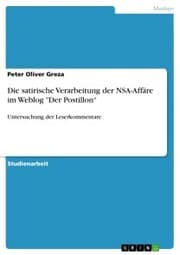 Cover von Die satirische Verarbeitung der NSA-Affäre im Weblog 'Der Postillon'