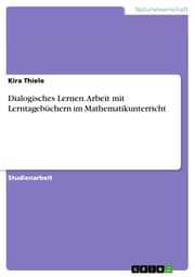 Cover von Dialogisches Lernen. Arbeit mit Lerntagebüchern im Mathematikunterricht