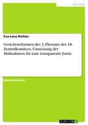 Cover von Gerichtsreformen des 3. Plenums des 18. Zentralkomitees. Umsetzung der Maßnahmen für eine transparente Justiz