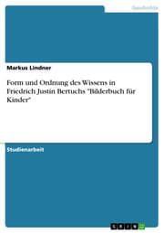 Cover von Form und Ordnung des Wissens in Friedrich Justin Bertuchs 'Bilderbuch für Kinder'
