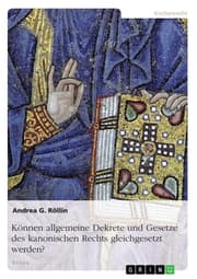 Cover von Können allgemeine Dekrete und Gesetze des kanonischen Rechts gleichgesetzt werden?