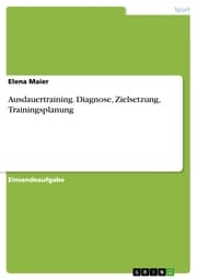 Cover von Ausdauertraining. Diagnose, Zielsetzung, Trainingsplanung