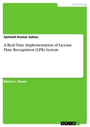 Cover von A Real-Time Implementation of License Plate Recognition (LPR) System