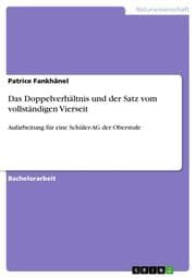 Cover von Das Doppelverhältnis und der Satz vom vollständigen Vierseit