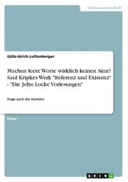 Cover von Machen leere Worte wirklich keinen Sinn? Saul Kripkes Werk 'Referenz und Existenz' - 'Die John Locke Vorlesungen'