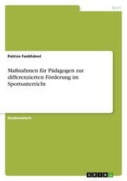 Cover von Maßnahmen für Pädagogen zur differenzierten Förderung im Sportunterricht
