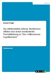 Cover von Zur Affektenlehre Johann Matthesons. Affekte und deren musikalische Verwirklichung in 'Der vollkommene Capellmeister'