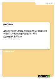 Cover von Analyse der Gründe und der Konzeption eines 'Demergerprozesses' von Daimler-Chrysler
