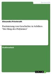 Cover von Poetisierung von Geschichte in Schillers 'Der Ring des Polykrates'