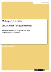 Cover von Mikropolitik in Organisationen